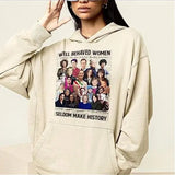 Well-Behave Woman Seldom Make History, Feminist Shirt, Happy New Year Canlendar, Gift for Kamala Supporterstyle{n002}2