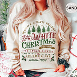 White Christmas Movie Sweatshirt, Wallace and Davis, Haynes Sisters Crewneck, Christmas White Movie 1954