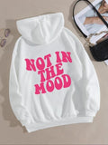 Women's "NOT IN THE MOOD" Letter Print Drop Shoulder Doodie DRG, Drawstring Longsleeves Kangaroo Pocket Hoodie for daily wear, girlblackhoodie