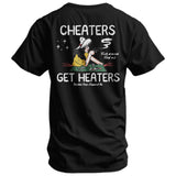 Cheaters Get Heaters Cowboy Edition Men's T-Shirt