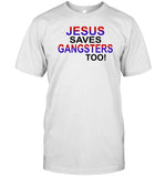 Limited Kendrick Lamar Jesus Saves Gangsters Too Shirt