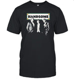 Handsome Podcast 2023 T-Shirt_1