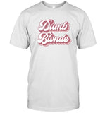 Dolly Parton Dumb Blonde T Shirt 2023