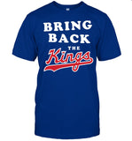 Limited Bring Back The Kings Shirts