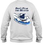 Devine Sports Gospel don’t Fear The Heater new shirt