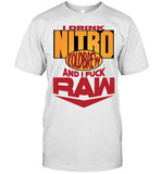 Limited I Drink Nitro Cold Brew And I Fuck Raw 2024 Shirt