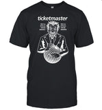 Garage Land Ticketmaster We'll Steal Your Money We'll Steal Your Show T-Shirt_1