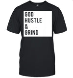 GHG Is God Hustle and Grind shirt_1