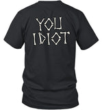 D’Aydrian Harding Stay Sober Skeleton You Idiot T-Shirt