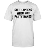 Danny Duncan Party Naked Shirt