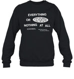 Foo Fighters Everything Or Nothing At All Sweatshirt