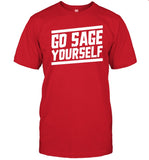 Go Sage Yourself T-Shirt
