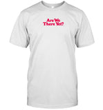 Limited James Marriott Are We There Yet Shirt