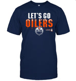 let's Go oilers Stanley Cup Playoffs Slogan teee