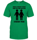 Limited Danielle Smith Thank A Straight Person Today For You Existence Straight Pride Shirt