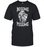 Gotfunny Begging For A Pegging Shirt