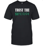 Hi-Rez The Rapper Trust The Science Shirt