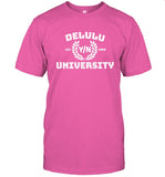 Delulu University Est 1969 New Shirt