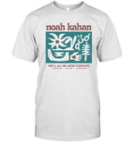 2024 We'll All Be Here Forever Tour Shirt