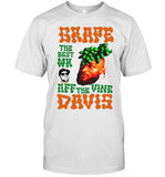 Grape Davis The Best Wr Off The Vine T-Shirt
