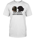Limited Kufa Dereva Kufa Makanga Shirts