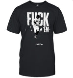 limited Shawn Palmer Fuck Em shirt