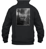 Jamie Bower Bury Me Hoodie