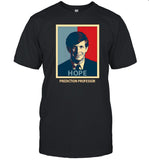 Hope Prediction Professor Limited Shirt