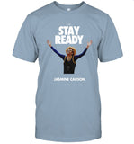 Jasmine Carson Stay Ready Champ t shirt
