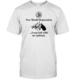 G59recordsandise New World Depression I Was Left With No Options Shirt