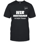 Hertha BSC Wir Herthaner In Tiefer Trauer T-Shirt