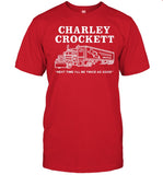 Limited Charley Crockett Big Rig 2024 New Tee