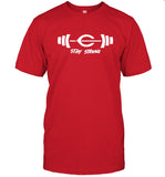 Limited Stay Strong Reds T-Shirts
