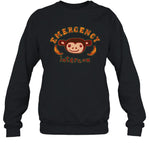 Emergency Intercom Monkey Sweatshirt