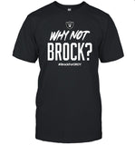 Limted Jackson Powers-Johnson Wearing Why Not Brock Brock For Oroy Shirt