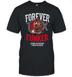 Limited Shirts Terry Funk Forever Funker