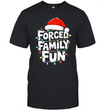 Forced Family funny Christmas 2024 shirt