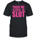 Limited Kim Petras Treat Me Like A Slut Shirt