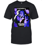 Limited Shirts Car Seat Headrest Keep Smoking I Still Love You