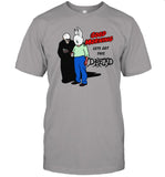 Good Morning Let's Get This Dread Shirt