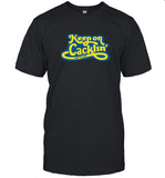 Exactly Right Keep On Cacklin Shirt 2024