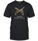 Limited Certified Double Gunner T Shirt