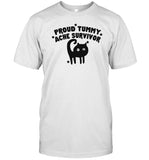 Gotfunny Proud Tummy Ache Survivor Shirt