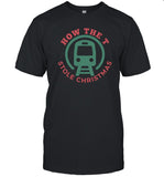 How The T Stole Christmas Shirt