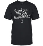 Fuck You I'M With Fantagraphics New Shirt
