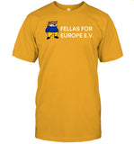 Fellas For Europe T-Shirt