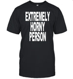 Joeyvalence Extremely Horny Person Tee
