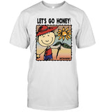 Let's Go Honey Briston Maroney Sweatshirt