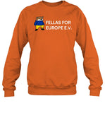 Fellas For Europe Crewneck Sweatshirt