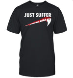 2024 Left To Suffer Just Suffer Tee
